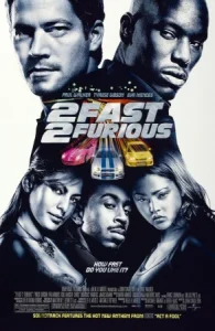 Fast 2 Furious (2003) เร็วคูณ 2 ดับเบิ้ลแรงท้านรก