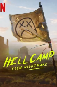 Hell Camp: Teen Nightmare (2023)