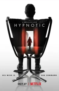 Hypnotic (2021) สะกดจิต ปลิดชีพ