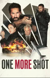One More Shot (2024) ยุทธการดับตะวัน
